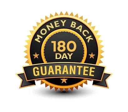 180-Day Money Back Guarantee